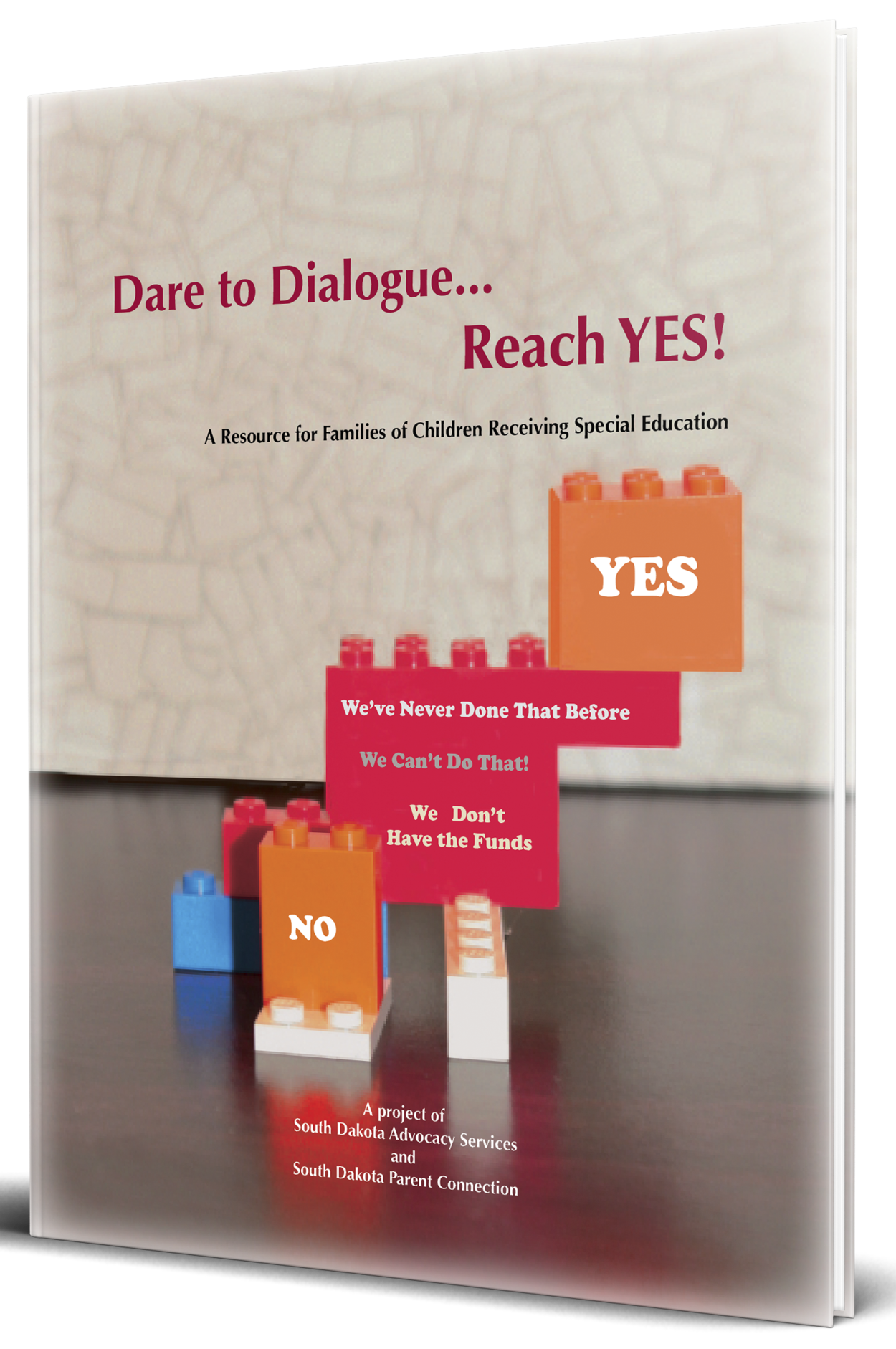 Dare to Dialog... Reach Yes! guide