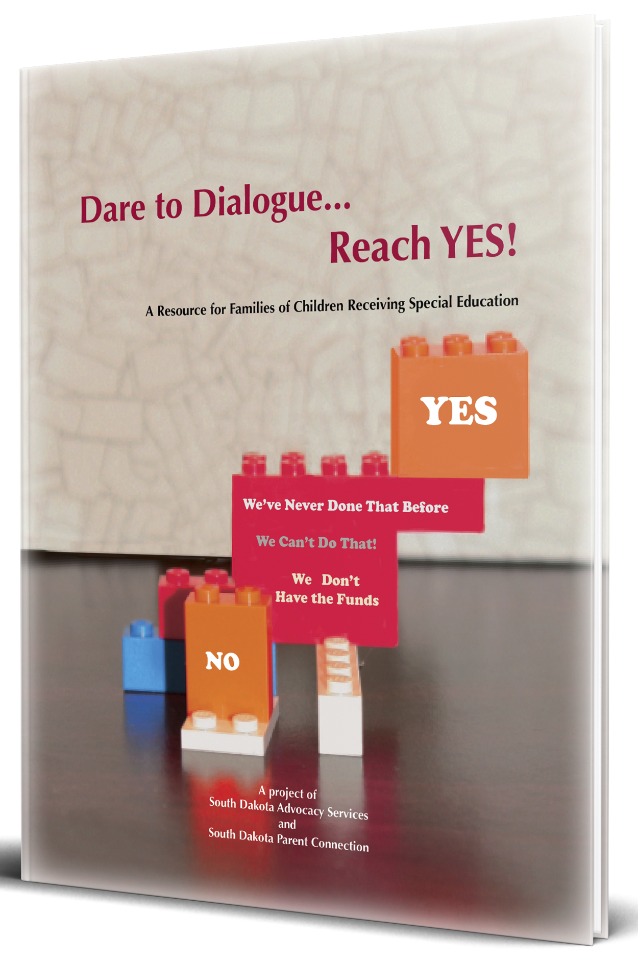 Dare to Dialog... Reach Yes! guide