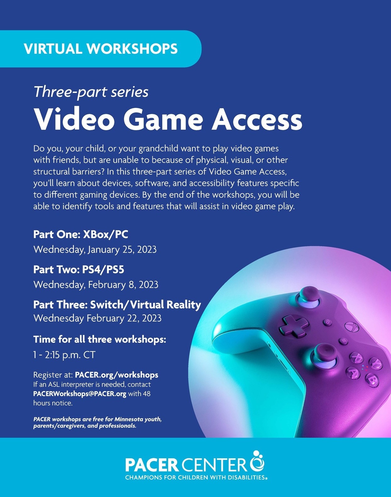 Three-part series: Video Game Access flyer