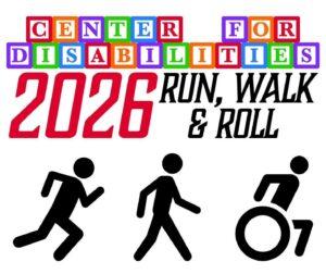 Logo for the Center for Disabilities 2026 Run, Walk & Roll event, featuring running, walking, and wheelchair silhouettes.